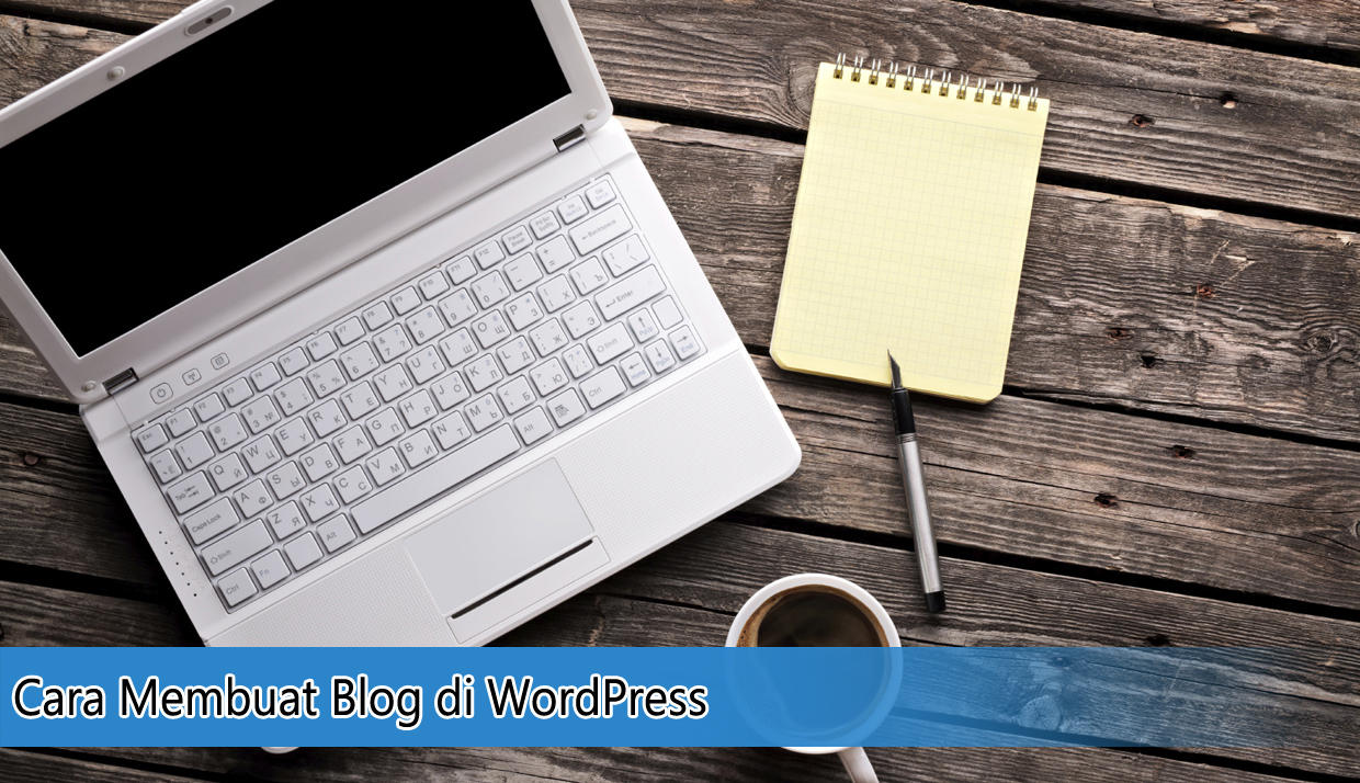 Cara Membuat Blog di WordPress - Ternak Duit