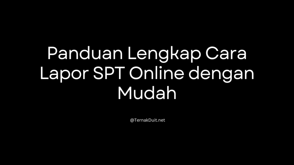 cara lapor spt online